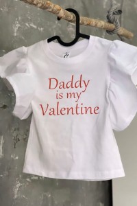 White T-shirt with ruffled sleeves Daddy is my Valentine